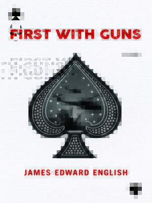 cover image of First with Guns